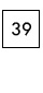 39